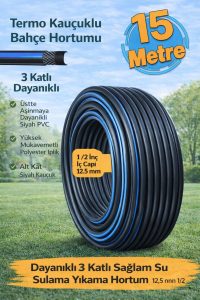 Termo Kauçuklu Bahçe Hortumu 15 Metre | 3 Katlı Dayanıklı Yapı | Su Sulama ve Yıkama Hortumu
