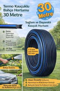 Termo Kauçuklu Bahçe Hortumu 30 Metre Dayanıklı Su Sulama ve Yıkama Hortumu - Görsel 4